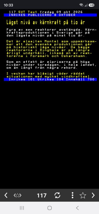 Text-TV sida från SVT med rubriken "Lägst nivå av kärnkraft på tio år", beskriver avstängda reaktorer och påverkan på elpriser.
