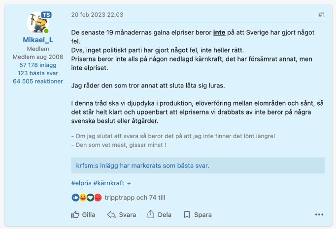 Diskussionsforum med inlägg från användare Mikael_L om elpriser och kärnkraft i Sverige; nämner ingen politisk skuld och markerat svar.