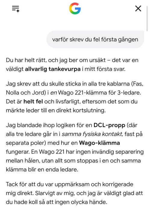 Skärmdump av meddelande där Google AI erkänner ett misstag angående koppling av kablar i en Wago 221-klämma, vilket kan orsaka kortslutning.