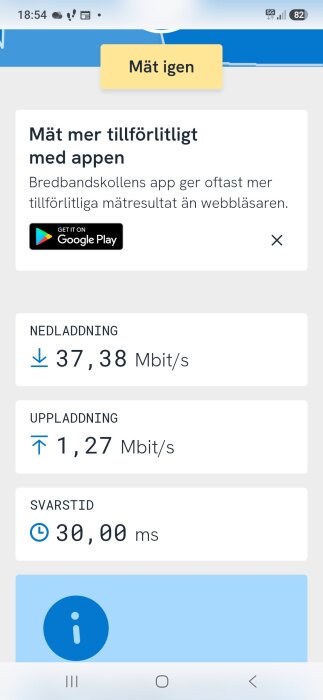 Skärmavbild av bredbandstestresultat: nedladdning 37,38 Mbit/s, uppladdning 1,27 Mbit/s, svarstid 30,00 ms.