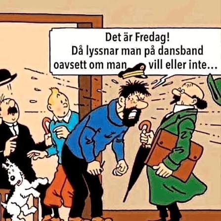 En tecknad seriescen där karaktärer i hatt och rock reagerar överraskat, en av dem medveten om att det är fredag och påstående om dansband.