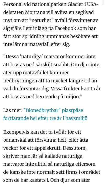 Text om hur naturligt matavfall som fruktskal tar lång tid att brytas ned och påverkar miljön negativt, med uppmaning att inte lämna avfall i naturen.