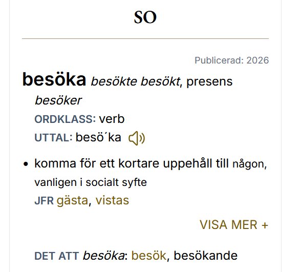 Ordboksdefinition av verbet "besöka" med betydelse och böjningsformer.