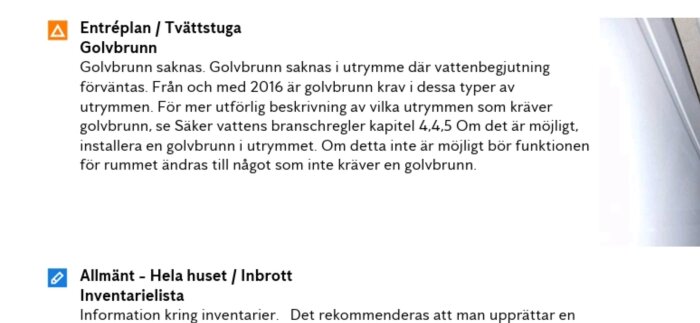 Text om golvbrunnsfrågor i entréplan och tvättstuga, samt rekommendationer för husets inventarielista för att säkerställa regelefterlevnad.