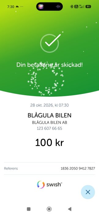 Betalningskvitto från Swish, 100 kr till Blågula Bilen AB bekräftat den 28 oktober 2026 kl 07:30, referensnummer synligt.